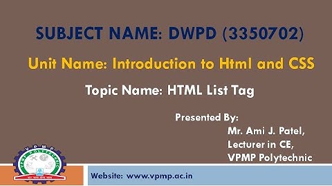 HTML List Tag | DWPD | 3350702  | Mrs. Ami J. Patel