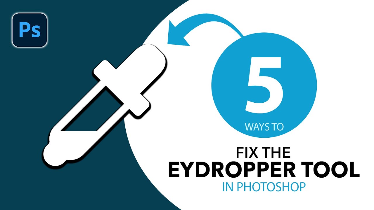 5 Easy Ways To Troubleshoot The Eyedropper Tool In Photoshop YouTube 5-easy-ways-to-troubleshoot-the-eyedropper-tool-in-photoshop-youtube
