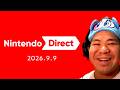 [全タイトルリアクション有]こーすけと見るニンテンドーダイレクト[2026.9.9]【Nintendo Switch 2】