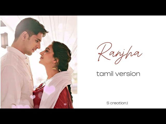 Ranjha song tamil | female version| love song class=