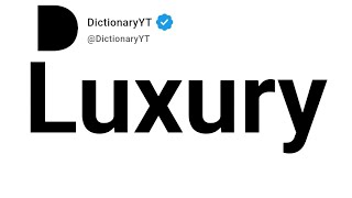 Luxury Synonyms | Thesaurus | Similar Words 