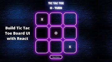 React.js | Tic Tac Toe Board UI using React Hooks and SCSS [Beginner Project]