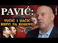 Aleksandar Pavić otkrio: Za hapšenje Srba na Kosovu krivi su samo Vučić i Dačić!