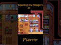 Meeting Pierre #gaming #stardewvalley
