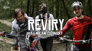 Revíry | #1 Milan Čižinský