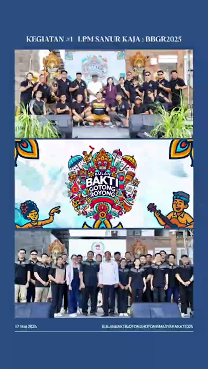✨ BULAN BAKTI GOTONG ROYONG MASYARAKAT TAHUN 2025✨  #lpmsanurkaja #sanurkaja