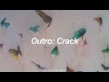 Outro Crack BTS 防弾少年団 English Lyrics mp3
