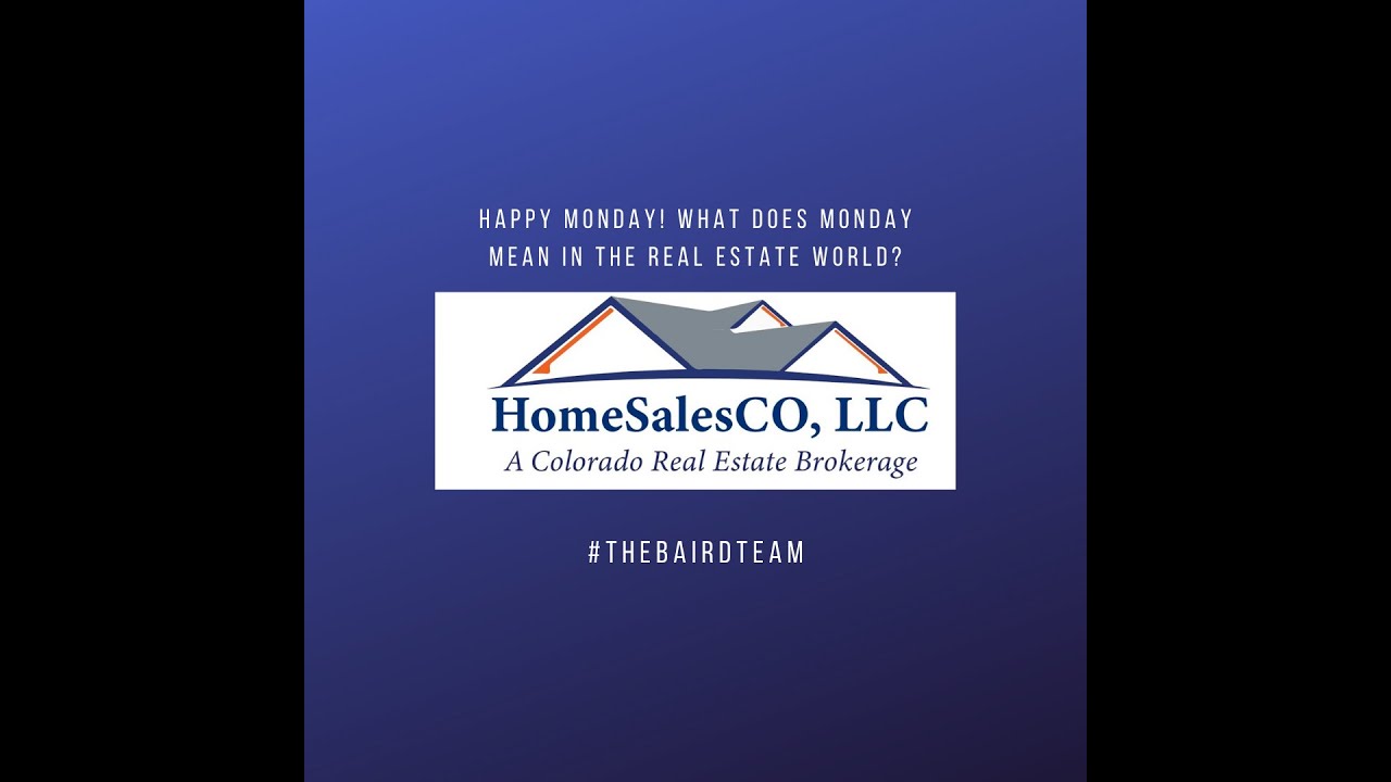 Happy Monday What Does Monday Mean In The Real Estate World YouTube happy-monday-what-does-monday-mean-in-the-real-estate-world-youtube