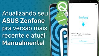 Atualizando seu ASUS Zenfone Manualmente (Baixando OTA e Atualizando) screenshot 4