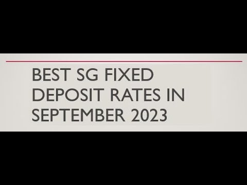 Highest SG Fixed Deposit In September 2023!!