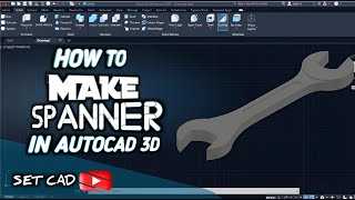 How to make 2D & 3D spanner in AutoCAD | Drawing Tutorial | Wrench in AutoCAD Practice