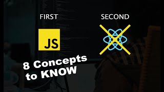 8 Modern JavaScript Concepts You MUST Know Before Learning React