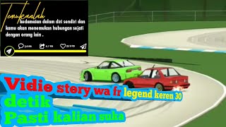 Vidio Story Wa Fr Legend 30 Detik Keren Pasti Kalian Suka