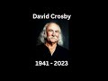 Remembering David Crosby - Two Albums
