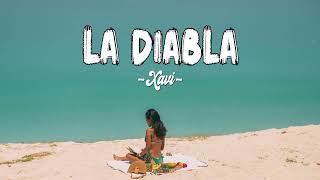 XAVI ~ La Diabla (Letra / Lyrics)