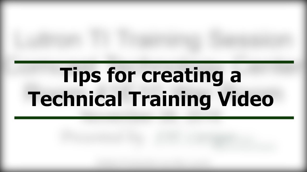 Tips for a Technical Training Video - YouTube