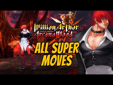 Million Arthur: Arcana Blood  | All Super Moves
