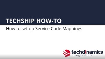 Set up Service Code mappings - techSHIP HOW TO
