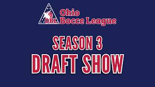 Ohio Bocce League S3 Draft Show