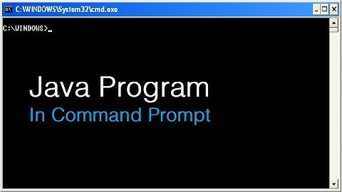 Java Program In Command Prompt