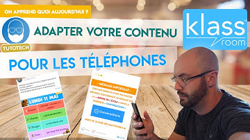 ADAPTER VOTRE CONTENU KLASSROOM POUR L