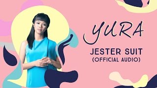 Yura Yunita - Jester Suit (Official Audio) chords