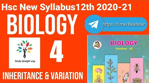 Inheritance and variation With Class 12 hsc Maharashtra board  New syllabus Part 4
