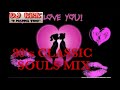 DJ KIRK R & B SOULS MIX [80'S CLASSIC] FT [Aretha Frankin, Teddy P, Keith Washington, Karyn White]