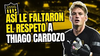 ✅ Le faltaron el RESPETO a THIAGO CARDOZO arquero de PEÑAROL | El Paredón TV