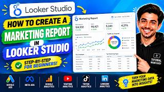 How to Create a Marketing Report in Looker Studio | Step-by-Step Tutorial