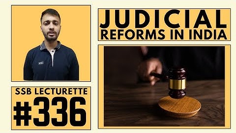 Most expected Lecturette Topics for SSB #336 | JUDICIAL REFORMS IN INDIA | Join now for Practice