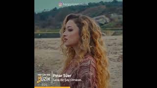 Pınar Süer - Sana Bir Şey Olmasın