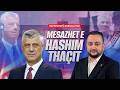 ADRESA MESAZHET E HASHIM THAÇIT 14 05 2026 