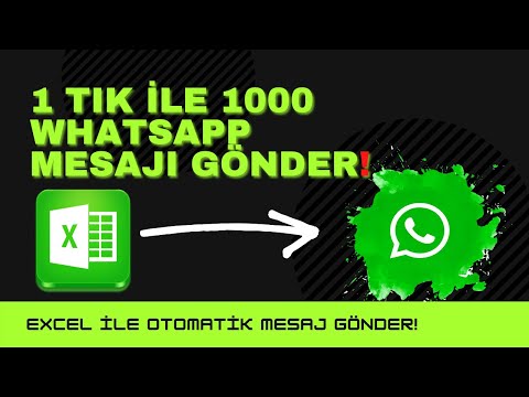 1 TIK İLE 1000 WHATSAPP MESAJI | Excel İle Otomatik Whatsapp Mesajı Gönder | Otomatik Mesaj Gönder !