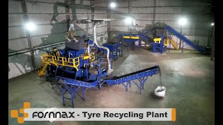 FORNNAX Tyre Recycling Plant | Full Tyre to 2025 mm Steel Free Rubber Chips | 10 Ton per Hour Plant