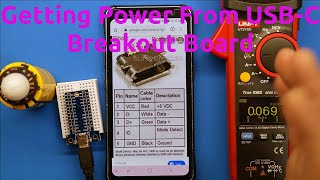 Getting Power From USB-C Breakout Board