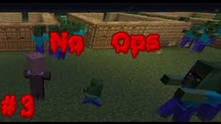 #3 Minecraft In the Hood-No Ops!!!