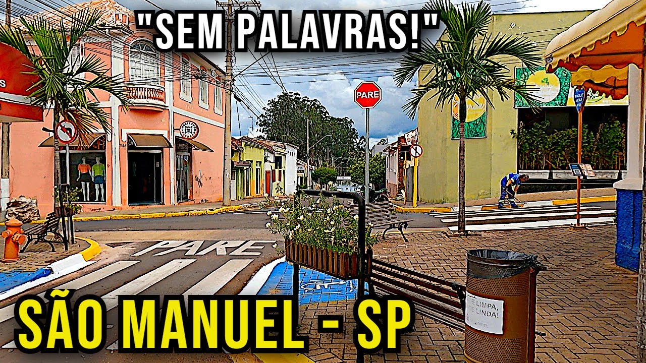 “Tudo o que você espera de uma boa cidade está aqui.”  São Manuel SP