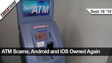 ATM Bluetooth Hacks, iOS AirDrop Hacks & Android Lockscreen Hacks! - Threat Wire