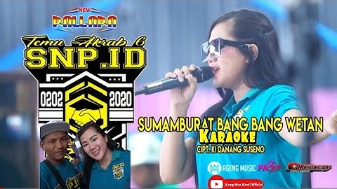 Sumamburat Bang Bang Wetan Karaoke