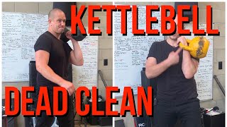 Kettlebell Dead Clean - contrasted with DumbBell dead clean