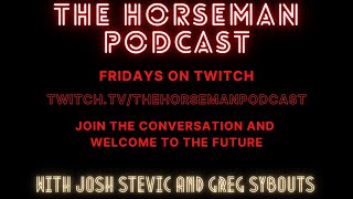 The Horseman Podcast How It Got Started