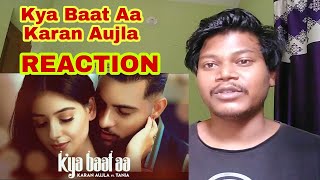 Checkout kya baat aa karan aujla video song reaction | desi crew
latest punjabi #kyabaataakaranaujla #karanaujla #desicrew
#rehaanrecords #gkdigital #...