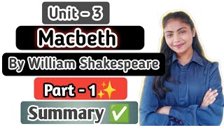 Macbeth| By William Shakespeare| #summary #drama #semester6 #dusol #exam #englishhonours