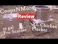 Coopsnmore Chicken Plucker and Pro Scalder - Unboxing and First Use