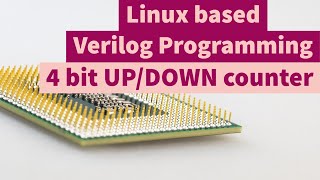 Full course on Verilog programming- UP/DOWN Counters