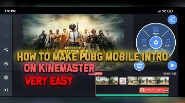 How To Make PUBG Mobile Intro On Android With Kinemaster