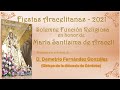 Solemne Función Religiosa en honor a María Santísima de Araceli mayo 2021