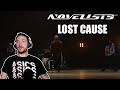 EARLY REACTION to NOVELISTS (Lost Cause) 🥁🎸🔥