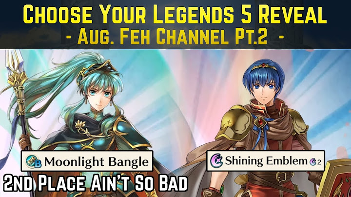 Unique Skills for Everyone! Choose Your Legends 5 Revealed | Feh Channel Aug. Part 2